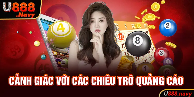 Cảnh giác với các chiêu trò quảng cáo